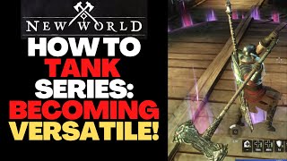 How To Tank In New World Series: Becoming Versatile: Alternative approach to "Tanking" the Barrels!