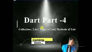 Dart part 4 Coming Soon| List |Types of List |Collection