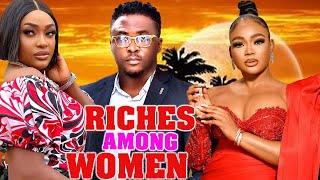 RICHES AMONG WOMEN~RECHAEL OKONKWO~(NEW HIT MOVIES) 2024 Latest Nollywood Movie     #nigerianmovies