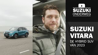 Suzuki Vitara de Hybrid SUV van 2023!