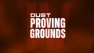 DUST PROVING GROUNDS IV INTRO