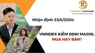 LIVESTREAM 23/4: VNI KIỂM ĐỊNH MA200, MUA HAY BÁN?