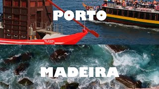 Porto & Madeira Island