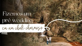 Vida de Fotógrafo // Vlog - Pré Wedding em um Chalé