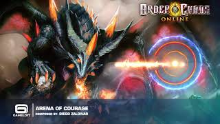 Order & Chaos - Arena Of Courage