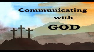 God’s Communication – Revealing Essential Scripture – Christian Devotional