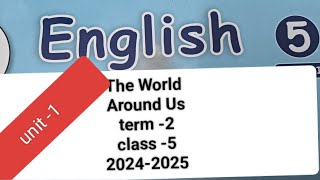 ENNUM EZHUTHUM WORK BOOK ANSWER|ENGLISH||CLASS -5||THE WORLD AROUND US||TERM -2||UNIT -2.