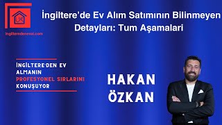 İngiltere’de Ev Alım Satımının Bilinmeyen Detayları: Aşama Asama #ingiltere #yatırım