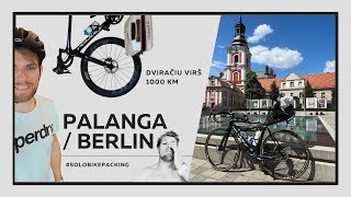 Dviračio Pedalais Per Europą: Virš 300 km Per Dieną. Palanga - Berlynas (1 Dalis)