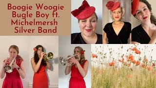 Boogie Woogie Bugle Boy ft. Michelmersh Silver Band