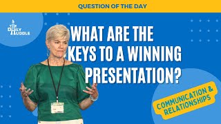 What Are the Keys to a Winning Presentation?