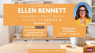 ICE Presents: Ellen Bennett of Hedley & Bennett