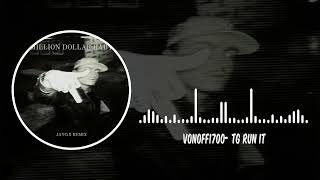 VonOff1700 - TG Run It