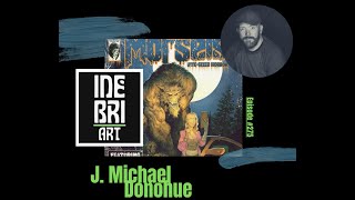 Comic Book Writer J. Michael Donohue Ep. 275