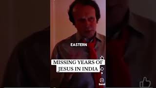 Jesus Christ in India AFTER Resurrection: History Reveals Hidden Evidence