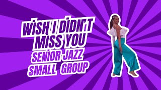 Wish I Didn't Miss You | South County Dance Company | 2024 Countdown Nationals | Senior Small Jazz