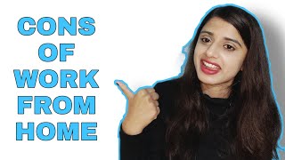 Cons of Work From Home