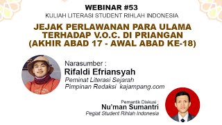 WEBINAR #53 | Jejak Perlawanan Para Ulama terhadap V.O.C. di Priangan