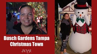 Busch Gardens Tampa Christmas Town 2019