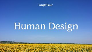 Insight Timer | Unlock Serenity: Human Design-Inspired Hummingbird Essence Meditation  for Mani-Gens