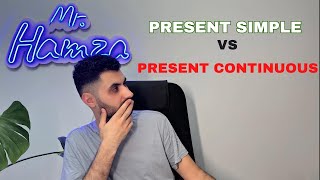 Present Simple vs Present Continuous