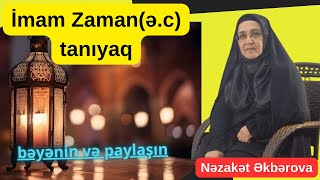 İmam Zaman(ə.c) tanıyaq