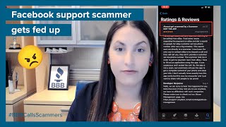 Facebook support scammer gets fed up | BBB Calls Scammers