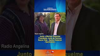 En Radio Angelina con Maritza Riquelme, Presidente JJJVVs Nueva Vida Sector Estación - Nacimiento -