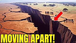 Africa is Splitting into Two Continents and Most People Are Not Aware!