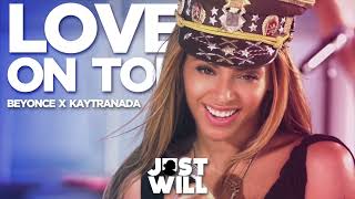 Love on Top House Remix | Beyonce' | Dj JustWill