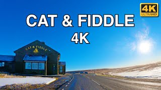 Cat & Fiddle | Peak District | Drive | 4K