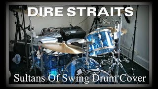 Dire Straits - Sultans Of Swing Drum Cover