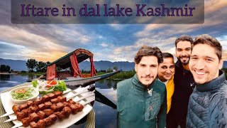 Ramadan mubrak 😊Iftaree in shakara🚣‍♀️dal lake Srinagar with friends 16/04/2023