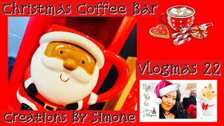 VLOGMAS~DAY 20🎄CHRISTMAS COFFEE BAR ☕️