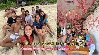 Vlog #78: Lapak Beach Outing + MariChris Samgyeopsal with my Grade 10 Students (Batch 2023)