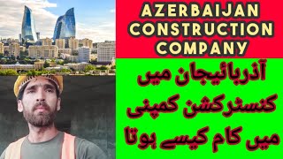 Azerbaijan construction company/ Mason work in Azerbaijan baku