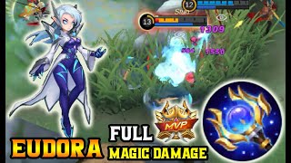 EUDORA BUILD FULL MAGIC DAMAGE GAMEPLAY - BUILD AND EMBLEM SET - BUILD Top 1 Global EUDORA MLBB