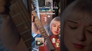 How to Play “I Just Called To Say I Love You” by Stevie Wonder #easyguitartutorial