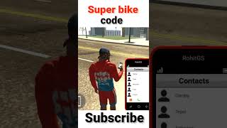 Super bike code in Indian bike driving 3d