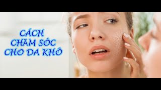 Lớp học Spa - Da Khô dấu hiệu nhận biết và cách chăm sóc#issence#lớphọcspa#huongtran