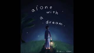 alone with a dream (album mix)