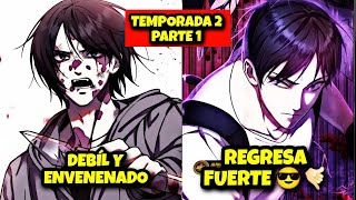 (TEMPORADA 2) FUE HUMILADO POR MUCHO TIEMPO PERO SE VUELVE EL MEJOR SANADOR PARTE 1