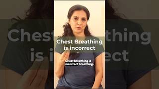 Breathing Technique: Chest Breathing is incorrect #breathing #breathe #breathtechnuique #shortvideo