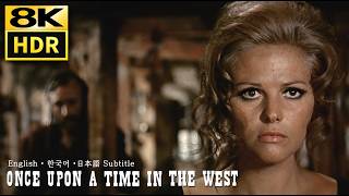 Once Upon a Time in the West (1968) • Best Scene • 8K HDR & HQ Sound