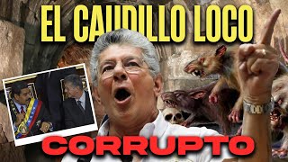 El Caudillo Loco Corrupto