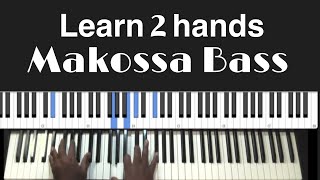 Learn two hand Makossa bass | piano tutorial #pianolessons  #bassline #makossa