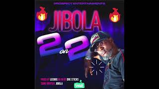 JIBOLA 2 on 2 Dance  | The Older The Wine,  music 2023