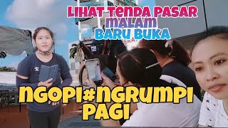 lihat pasang tenda ||pasar malam ❗sambil ngobrol pagi