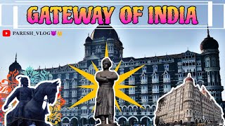 Gateway Of India | History & AmazingUnknown Facts About 'द गेट वे ऑफ इंडिया'