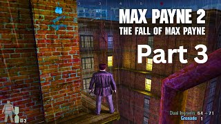 Max Payne 2 - Complete Game play & Walk Through in 4K 60Fps Max Graphics (Part 3)